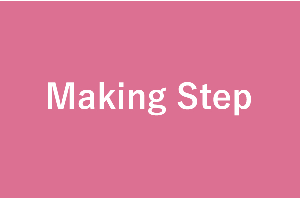 Making Step